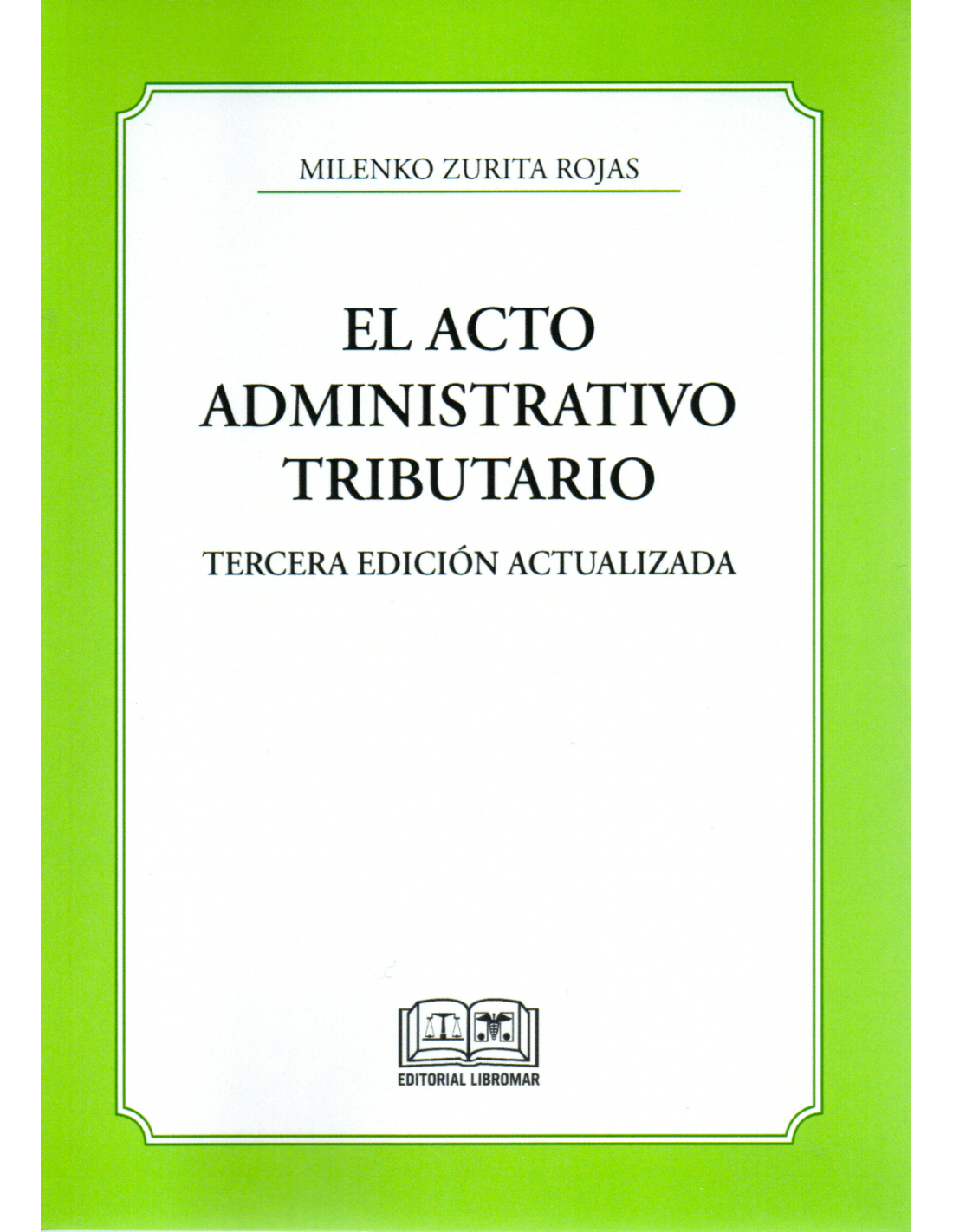 El acto administrativo tributario