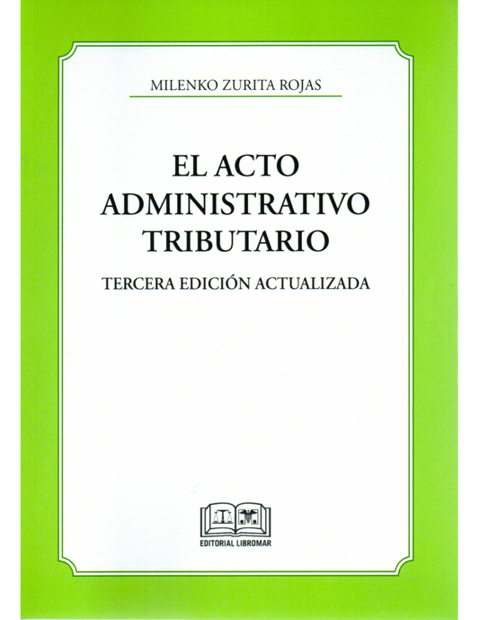 El acto administrativo tributario