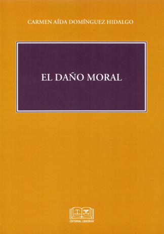 El daño moral. Una revisión desde el derecho chileno, latinoamericano y europeo
