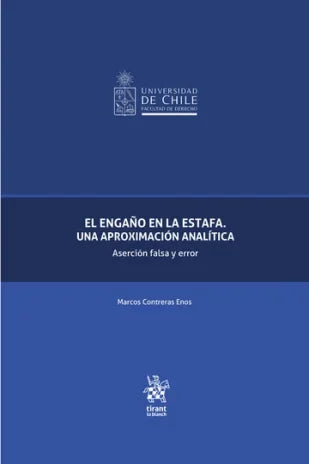 El engaño en la estafa. Una aproximación analítica, aserción falsa y error
