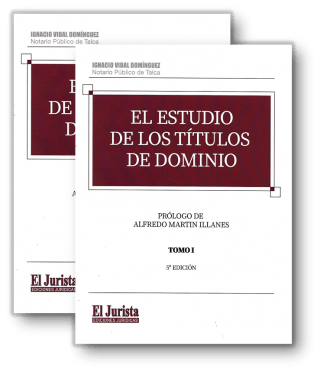 El estudio de los títulos de dominio. Tomos I y II. Quinta Edición