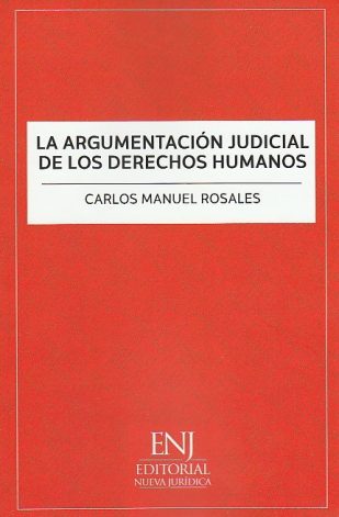 La argumentación judicial de los derechos humanos