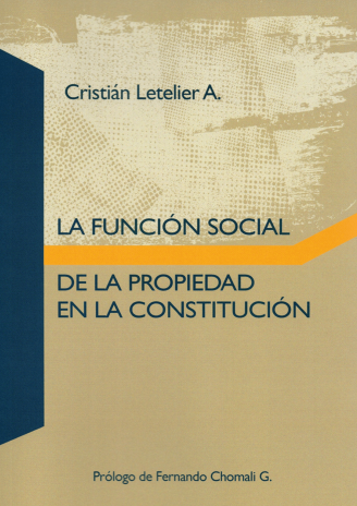 La función social de la propiedad en la Constitución