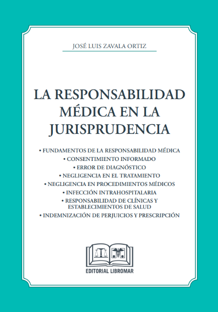 La responsabilidad médica en la jurisprudencia