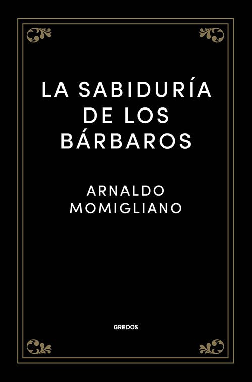 La sabiduría de los Bárbaros