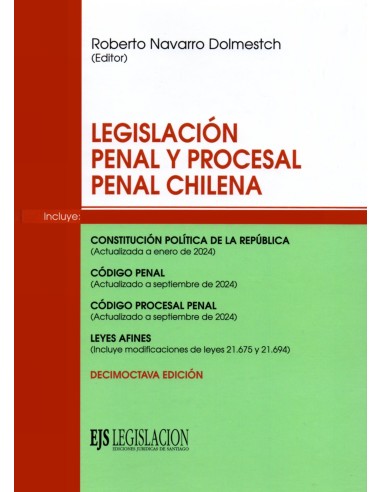 Legislación penal y procesal penal chilena. Edición 18va