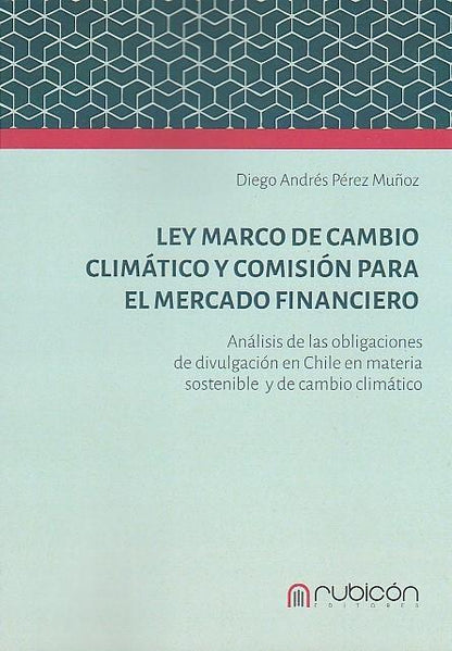 Ley marco de cambio climático y Comisión para el Mercado Financiero