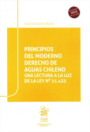 Principios del moderno derecho de aguas chileno. Una lectura a la luz de la Ley 21.435
