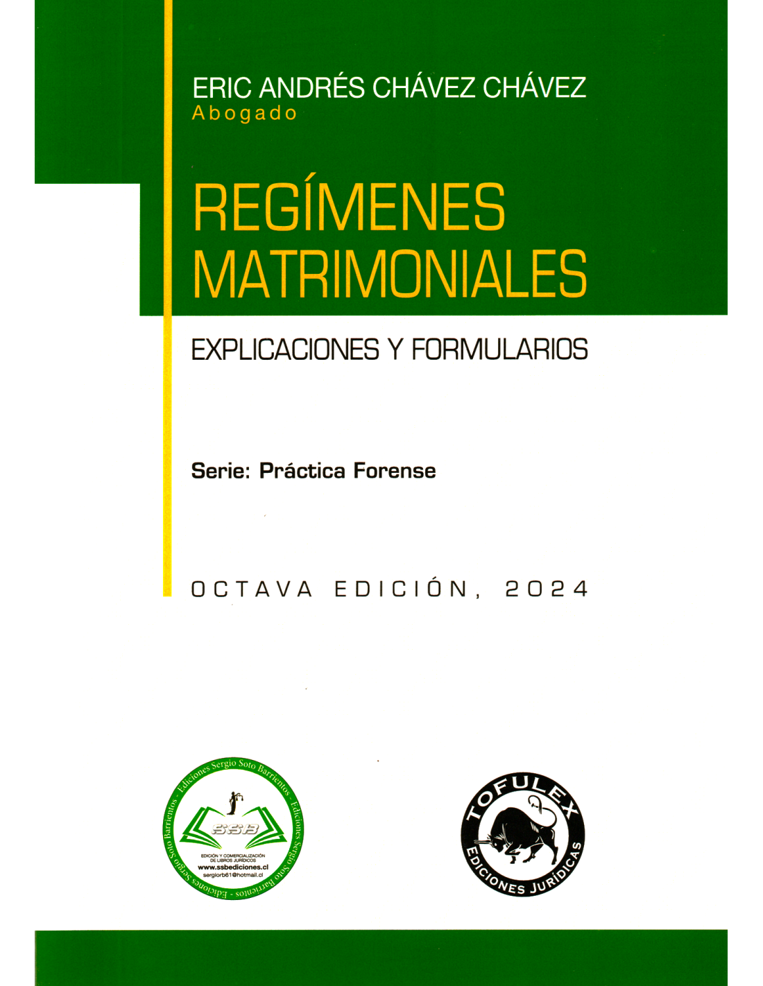 Regímenes matrimoniales. Octava edición. 2024