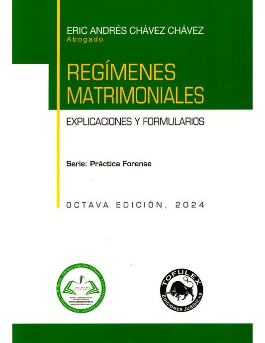 Regímenes matrimoniales. Octava edición. 2024