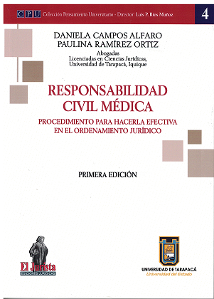 Responsabilidad civil médica. Procedimiento para hacerla efectiva en el ordenamiento jurídico