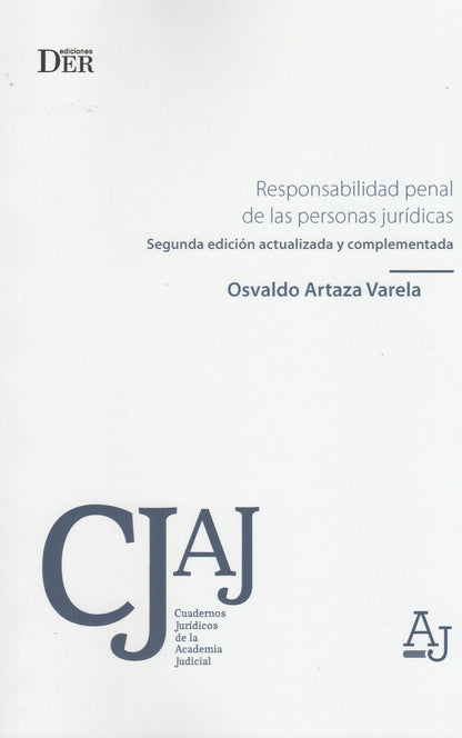 Responsabilidad penal de las personas jurídicas. 2da edición