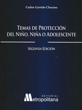 Temas de protección del niño, niña y adolescente