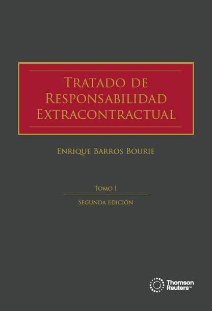 Tratado de responsabilidad extracontractual. 2da edición. Dos tomos